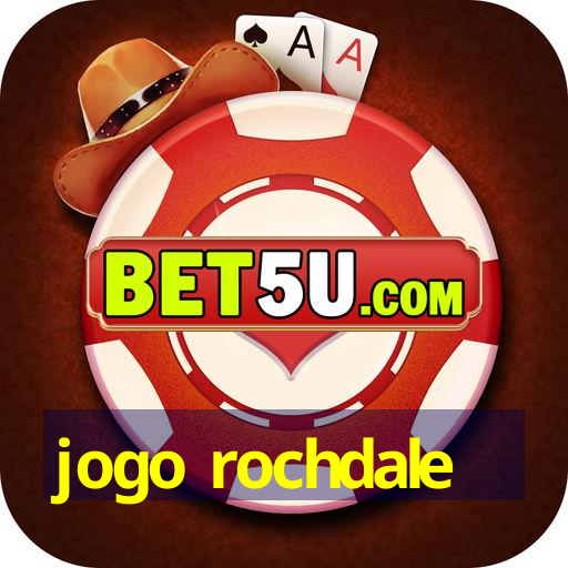 jogo rochdale